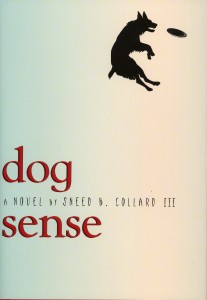 Dog Sense, Peachtree Publishers, 2005